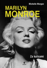 Marilyn Monroe Za kulisami