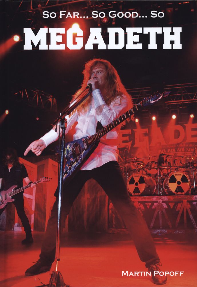 So Far... So Good... So Megadeth. Historia zespołu