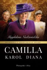 Opowieści z angielskiego dworu. Camilla