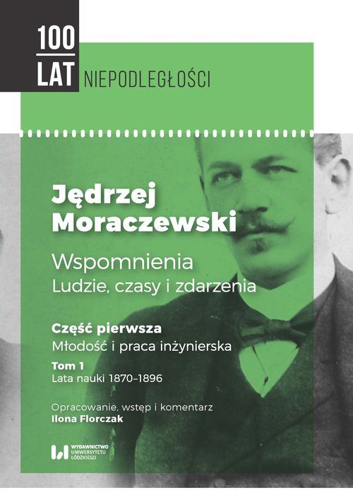 Jędrzej Moraczewski. Wspomnienia. Ludzie