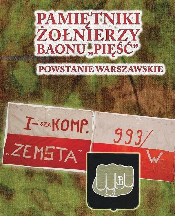 Pamiętniki żołnierzy baonu „Pięść”