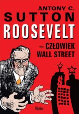 Roosvelt – człowiek Wall Street