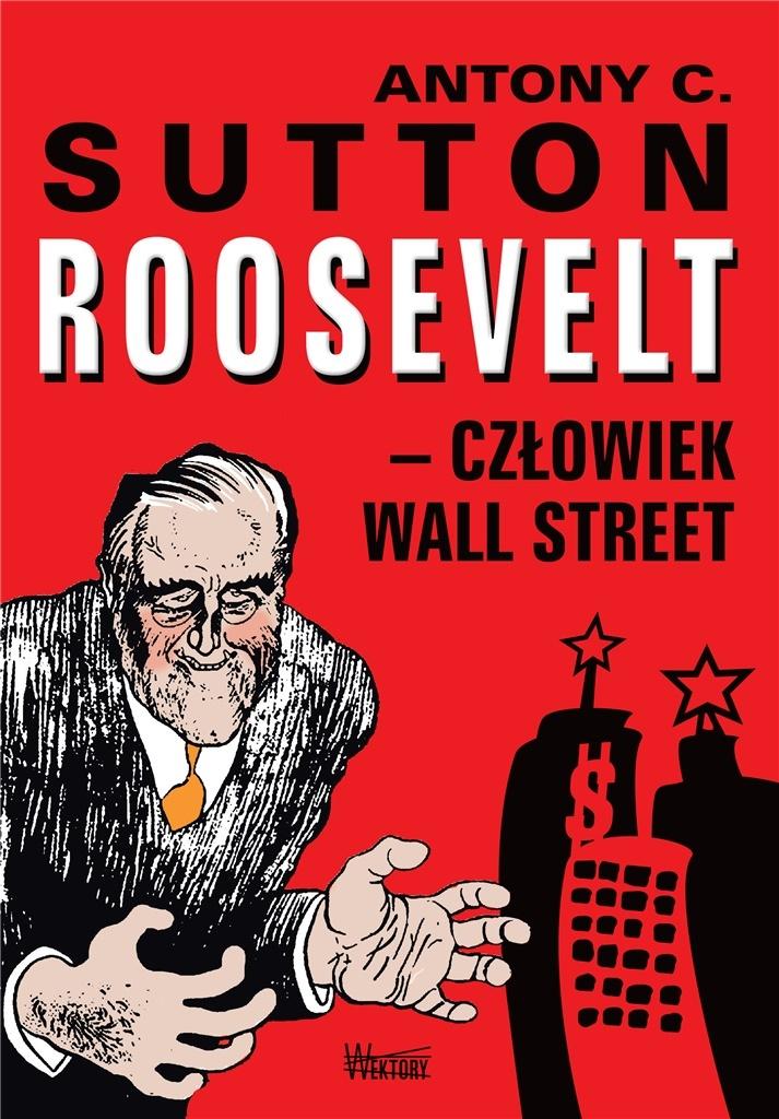Roosvelt - człowiek Wall Street