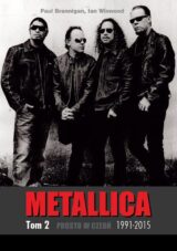 Metallica. Tom 2. 1991-2015. Prosto w czerń