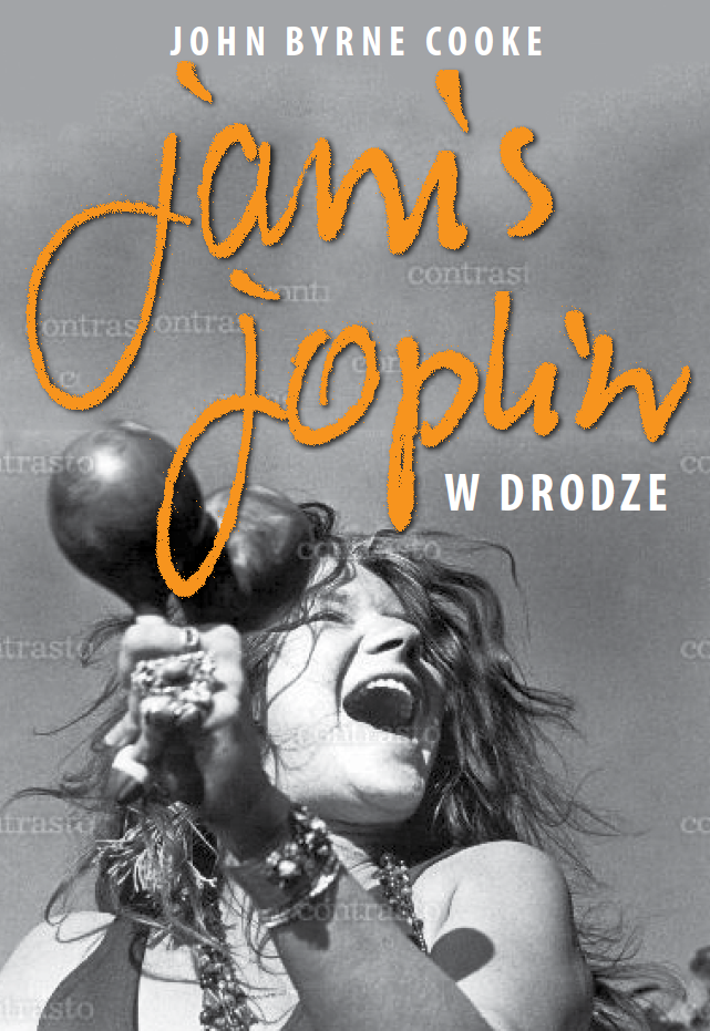 Janis Joplin. W drodze