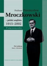 Profesor Przemysław Mroczkowski