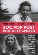 Soc, pop, post. Portrety gwiazd