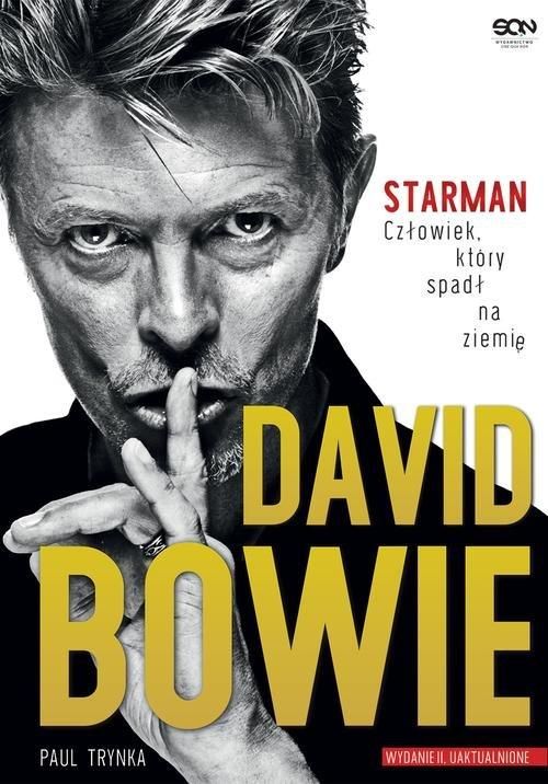 David Bowie. Starman. Człowiek