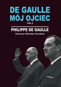 De Gaulle mój ojciec