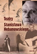 Teatry Stanisława Hebanowskiego