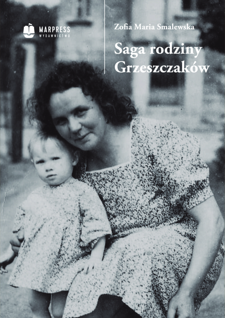 Saga rodziny Grzeszczaków (1865-1965)