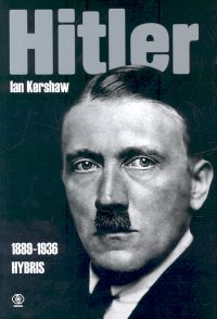 Hitler 1889–1939. Hybris