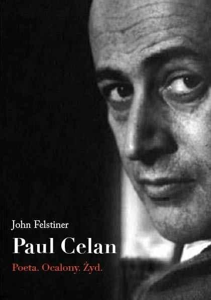 Paul Celan. Poeta