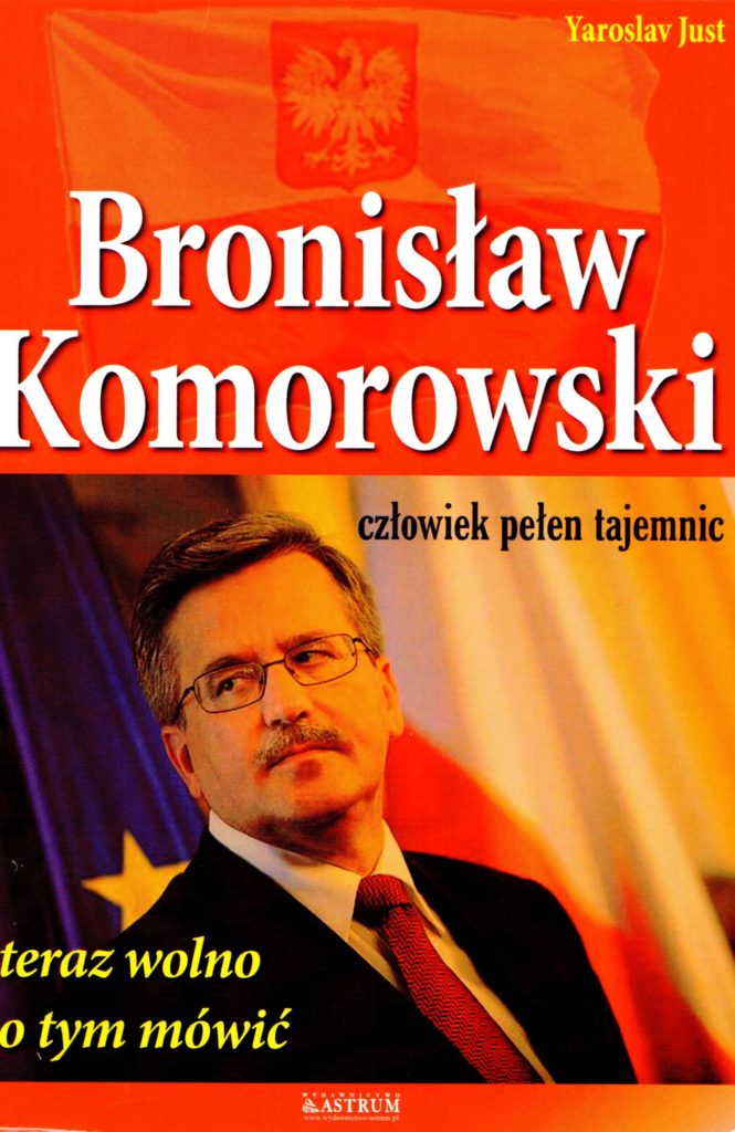 Bronisław Komorowski. Czlowiek pełen tajemnic