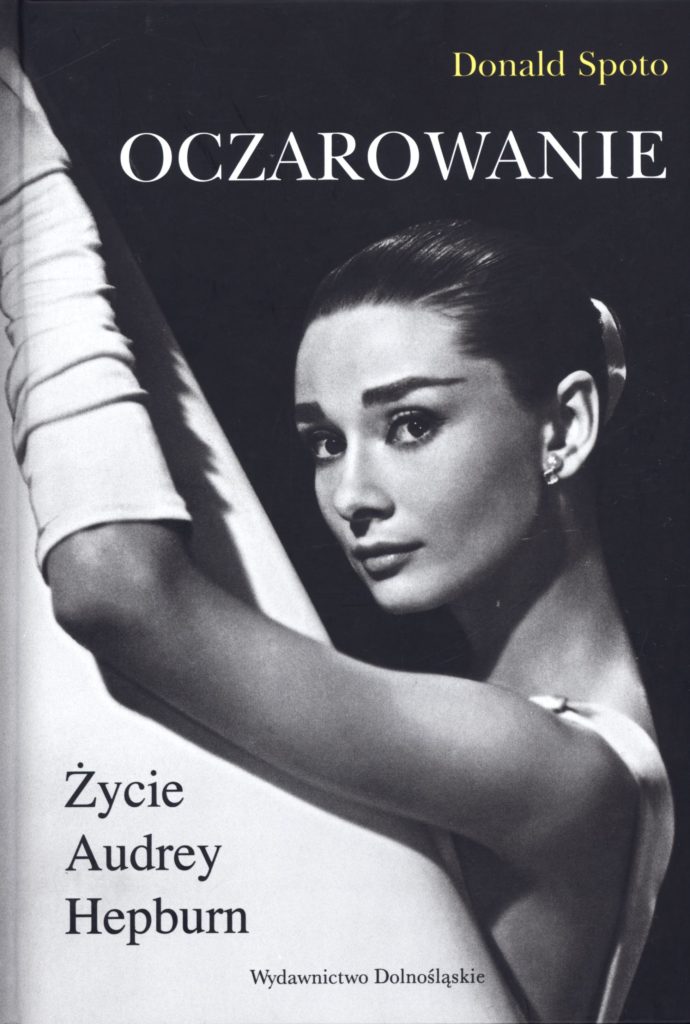 Oczarowanie. Życie Audrey Hepburn