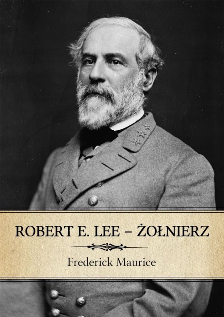 Robert E. Lee – Żołnierz