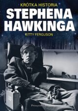 Krótka historia Stephena Hawkinga