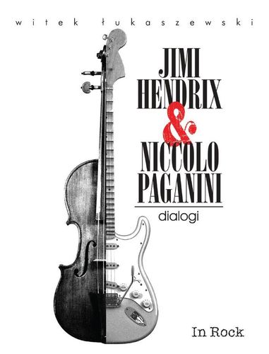 Jimi Hendrix i Nicollo Paganini. Dialogi