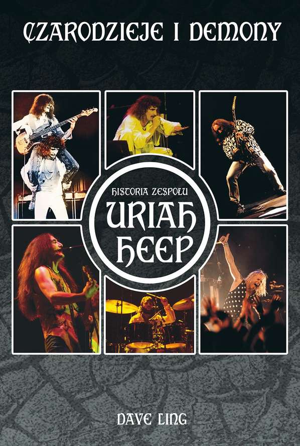 Czarodzieje i demony. Historia zespołu "Uriah Heep"