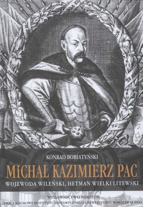 Michał Kazimierz Pac. Wojewoda wileński