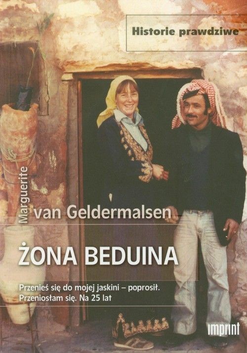Historie prawdziwe. Żona Beduina
