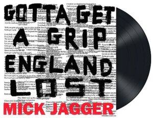 Jagger, Mick Gotta get a grip / England lost 12 inch Single