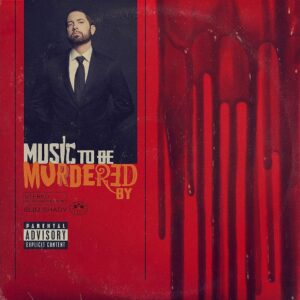 Eminem Music to be murdered by 2 LP standard