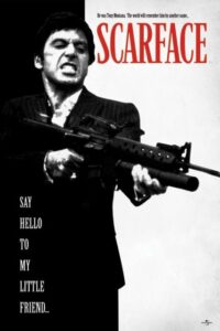 Scarface (say hello to my little friend) – plakat