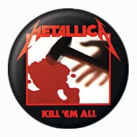 Metallica (kill ’em all) – przypinka