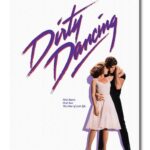 Dirty dancing the time of my life – obraz na płótnie
