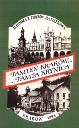 Tamten Kraków… Tamta Krynica wyd.3