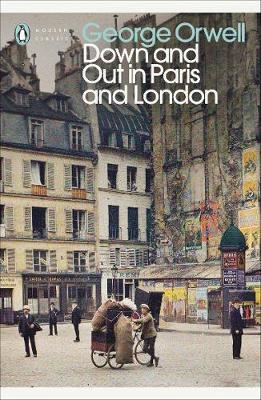 Książka Down and Out in Paris and London by George Orwell