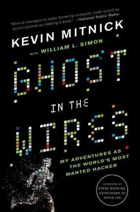 Książka Ghost In The Wires by Kevin Mitnick