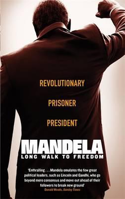 Książka Long Walk To Freedom by Nelson Mandela
