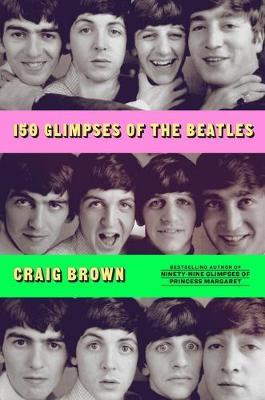 Książka 150 Glimpses of the Beatles by Craig Brown