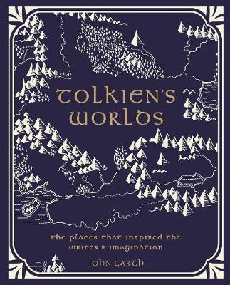Książka The Worlds of J.R.R. Tolkien by John Garth