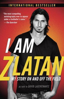 Książka I Am Zlatan by Zlatan Ibrahimovic