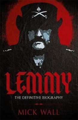 Książka Lemmy by Mick Wall