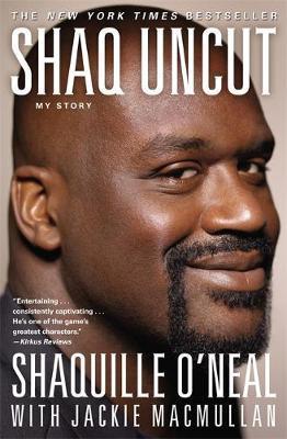 Książka Shaq Uncut by Shaquille O'Neal