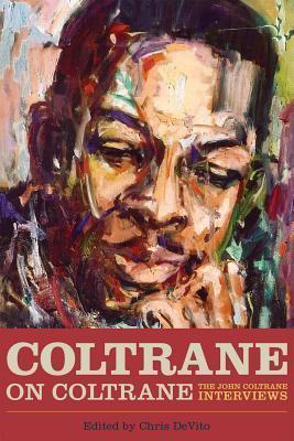 Książka Coltrane on Coltrane by Chris DeVito