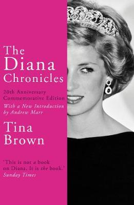 Książka The Diana Chronicles by Tina Brown