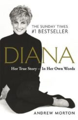 Diana: Her True Story – In Her Own Words