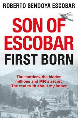 Książka Son of Escobar by Roberto Sendoya Escobar