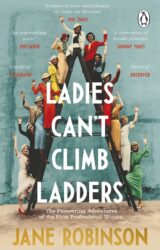 Ladies Can?t Climb Ladders