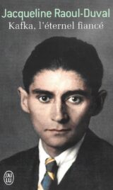 Kafka, l’eternel fiance