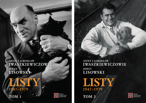 Anna i Jarosław Iwaszkiewiczowie - Jerzy Lisowski. Listy 1947-1979