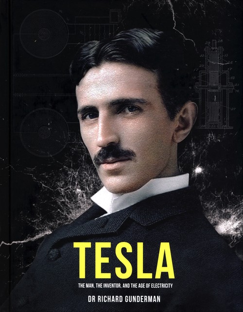Tesla: The Man