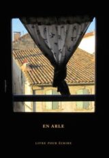 En Arle / Arles. Książka do pisania
