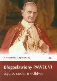 Błogosławiony Paweł VI. Życie