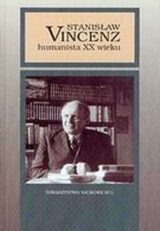 Stanisław Vincenz – humanista XX wieku